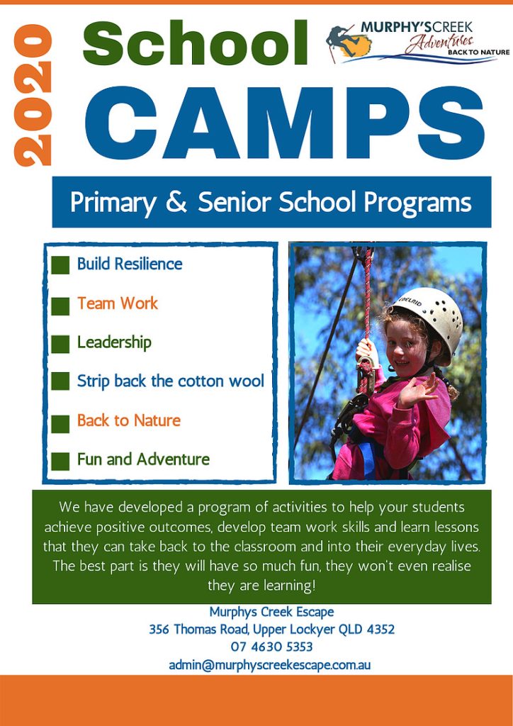 SCHOOL CAMPS escape Murphys Creek Escape